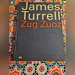 JAMES TURRELL: ZUG ZUOZ - Hardcover *Excellent Condition*